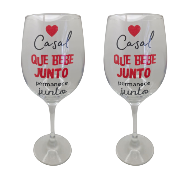 Kit 2 Taças Frase Casal Bebe Junto Amor Vinho