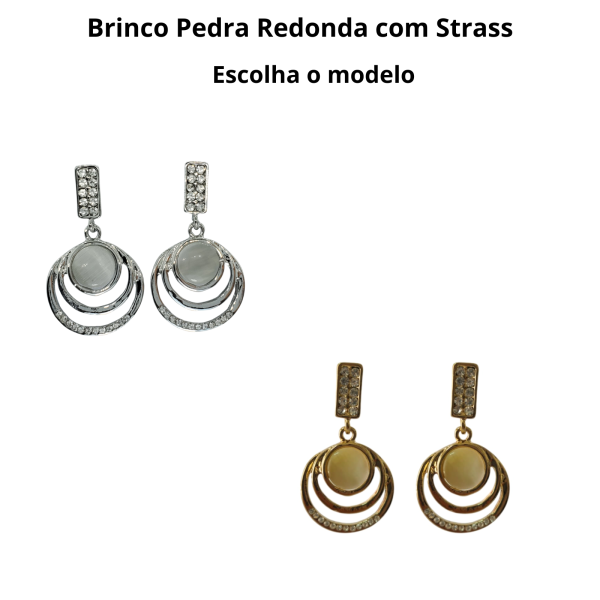 Brinco Pedra Redonda com Strass